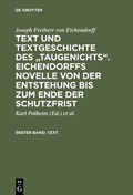 Cover: Text und Textgeschichte des "Taugenichts". Eichendorffs Novelle von der Entstehung bis zum Ende der Schutzfrist - De Gruyter