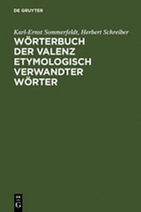 Abbildung von: Wörterbuch der Valenz etymologisch verwandter Wörter - De Gruyter