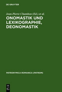 Abbildung von: Dieter Kremer: Onomastik / Onomastik und Lexikographie. Deonomastik - De Gruyter