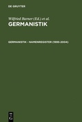 Cover: Germanistik - Namenregister (1995-2004) - De Gruyter