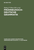 Cover: Fr&uuml;hneuhochdeutsche Grammatik - De Gruyter
