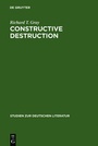 Cover: Constructive Destruction - De Gruyter
