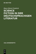 Cover: Science Fiction in der deutschsprachigen Literatur - De Gruyter