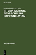 Cover: Interpretation, Beobachtung, Kommunikation - De Gruyter