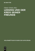 Cover: Lessing und der Kreis seiner Freunde - De Gruyter