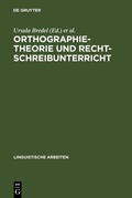 Cover: Orthographietheorie und Rechtschreibunterricht - De Gruyter