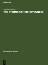 Enlarge image Cover: The Intonation of Givenness - De Gruyter