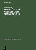 Cover: Franz&ouml;sisch au&szlig;erhalb Frankreichs - De Gruyter