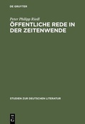 Cover: &Ouml;ffentliche Rede in der Zeitenwende - De Gruyter