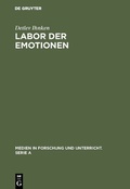 Cover: Labor der Emotionen - De Gruyter