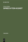 Cover: Sprech-Ton-Kunst - De Gruyter