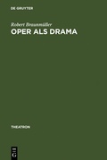 Cover: Oper als Drama - De Gruyter
