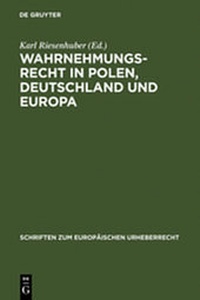 Abbildung von: Wahrnehmungsrecht in Polen, Deutschland und Europa - De Gruyter