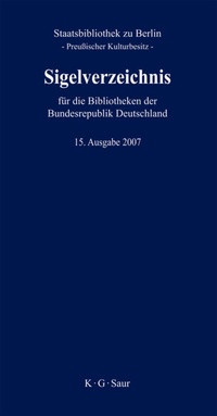 Abbildung von: Sigelverzeichnis für die Bibliotheken der Bundesrepublik Deutschland - De Gruyter Saur