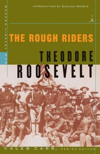 Enlarge image Cover: The Rough Riders - Modern Library Inc