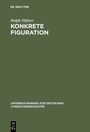 Cover: Konkrete Figuration - De Gruyter