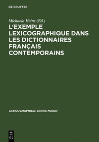 Abbildung von: L'exemple lexicographique dans les dictionnaires français contemporains - De Gruyter