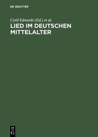 Abbildung von: Lied im deutschen Mittelalter - De Gruyter