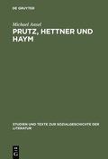 Cover: Prutz, Hettner und Haym - De Gruyter