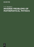 Cover: Inverse Problems of Mathematical Physics - De Gruyter
