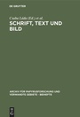 Cover: Schrift, Text und Bild - De Gruyter