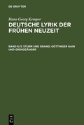 Cover: Sturm und Drang: G&ouml;ttinger Hain und Grenzg&auml;nger - De Gruyter