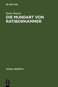 Cover: Die Mundart von Ratiborhammer - De Gruyter