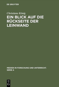 Enlarge image Cover: Ein Blick auf die Rückseite der Leinwand - De Gruyter