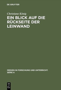 Enlarge image Cover: Ein Blick auf die Rückseite der Leinwand - De Gruyter