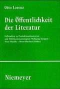 Cover: Die &Ouml;ffentlichkeit der Literatur test - De Gruyter