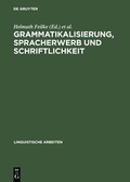Cover: Grammatikalisierung, Spracherwerb und Schriftlichkeit - De Gruyter