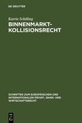 Cover: Binnenmarktkollisionsrecht - De Gruyter