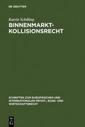 Cover: Binnenmarktkollisionsrecht - De Gruyter