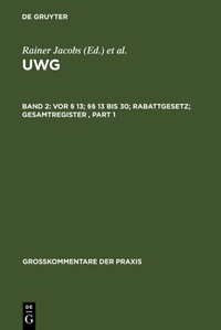 Abbildung von: Vor § 13; §§ 13 bis 30; Rabattgesetz; Gesamtregister - De Gruyter