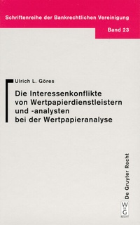 Abbildung von: Interessenkonflikte von Wertpapierdienstleistern und -analysten bei der Wertpapieranalyse - De Gruyter