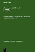 Cover: UWG / Vor &sect; 13; &sect;&sect; 13 bis 30; Rabattgesetz; Gesamtregister - De Gruyter