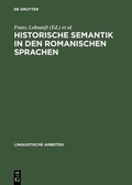 Cover: Historische Semantik in den romanischen Sprachen - De Gruyter