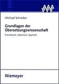 Cover: Grundlagen der &Uuml;bersetzungswissenschaft - De Gruyter