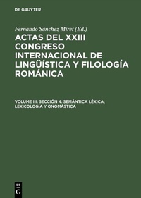 Abbildung von: Sección 4: Semántica léxica, lexicología y onomástica - De Gruyter