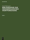 Cover: Bibliographie zur indogermanischen Wortforschung 3 Bde. - De Gruyter