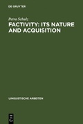 Cover: Factivity: Its Nature and Acquisition - De Gruyter