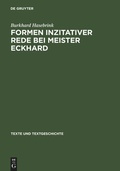 Cover: Formen inzitativer Rede bei Meister Eckhard - De Gruyter
