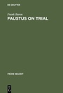 Cover: Faustus on Trial - De Gruyter