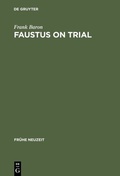 Cover: Faustus on Trial - De Gruyter