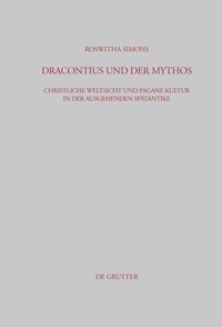 Enlarge image Cover: Dracontius und der Mythos - De Gruyter