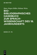 Cover: Bio-bibliographisches Handbuch zur Sprachwissenschaft des 18. Jahrhunderts / M - Pa - De Gruyter