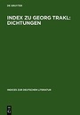 Cover: Index zu Georg Trakl: Dichtungen - De Gruyter