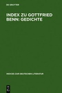 Cover: Index zu Gottfried Benn: Gedichte - De Gruyter