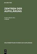 Cover: Zentren der Aufkl&auml;rung / Halle - De Gruyter