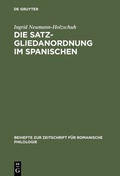 Cover: Die Satzgliedanordnung im Spanischen - De Gruyter